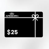 APE BORN $25.00 APE BORN $25 Gift Card