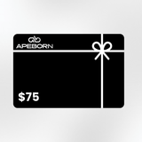 APE BORN $75.00 APE BORN Gift Card